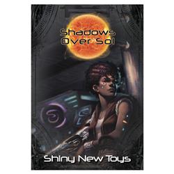 Tab1102 Shadows Over Sol Shiny New Toys
