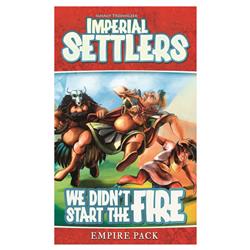 Plg0835 Imperial Settlers We Didnt Start Fire