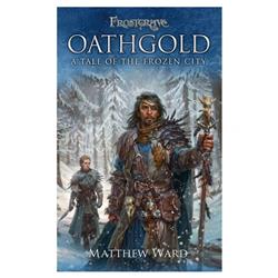 Ospfgv010 Frostgrave & Oathgold Novel Game