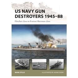 ISBN 9781472855121 product image for OSPNVG322 US Navy Gun Destroyers 1945-1988 Book | upcitemdb.com