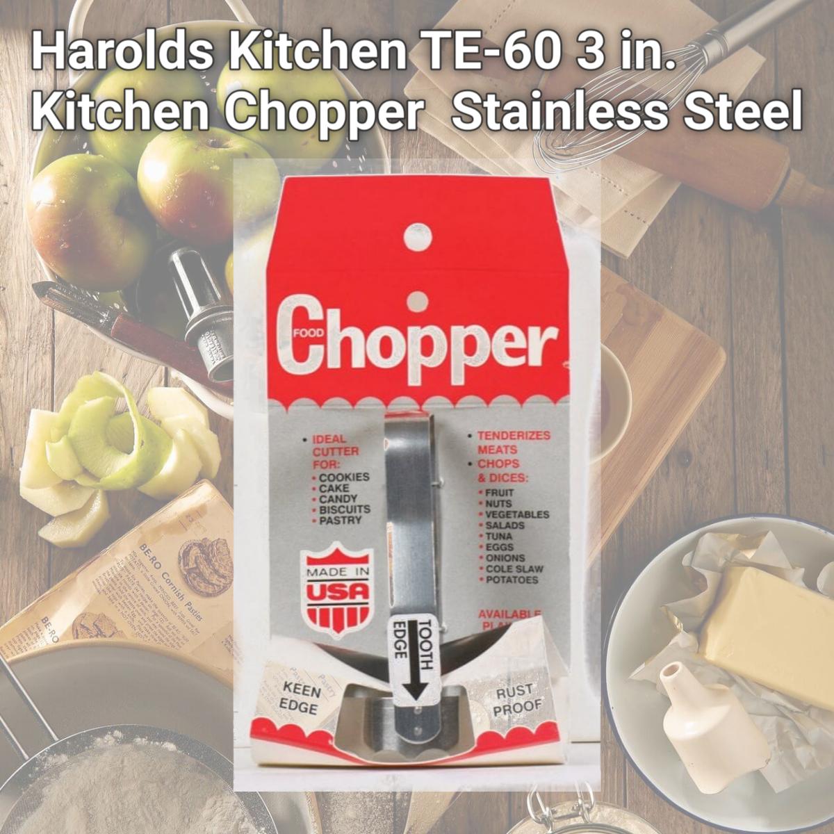 Picture of Harolds Kitchen TE-60 3 in. Kitchen Chopper  Stainless Steel