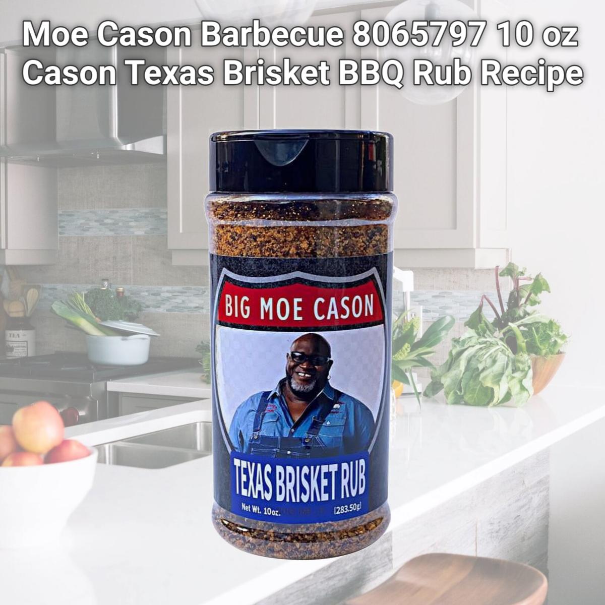 Picture of Moe Cason Barbecue 8065797 10 oz Cason Texas Brisket BBQ Rub Recipe