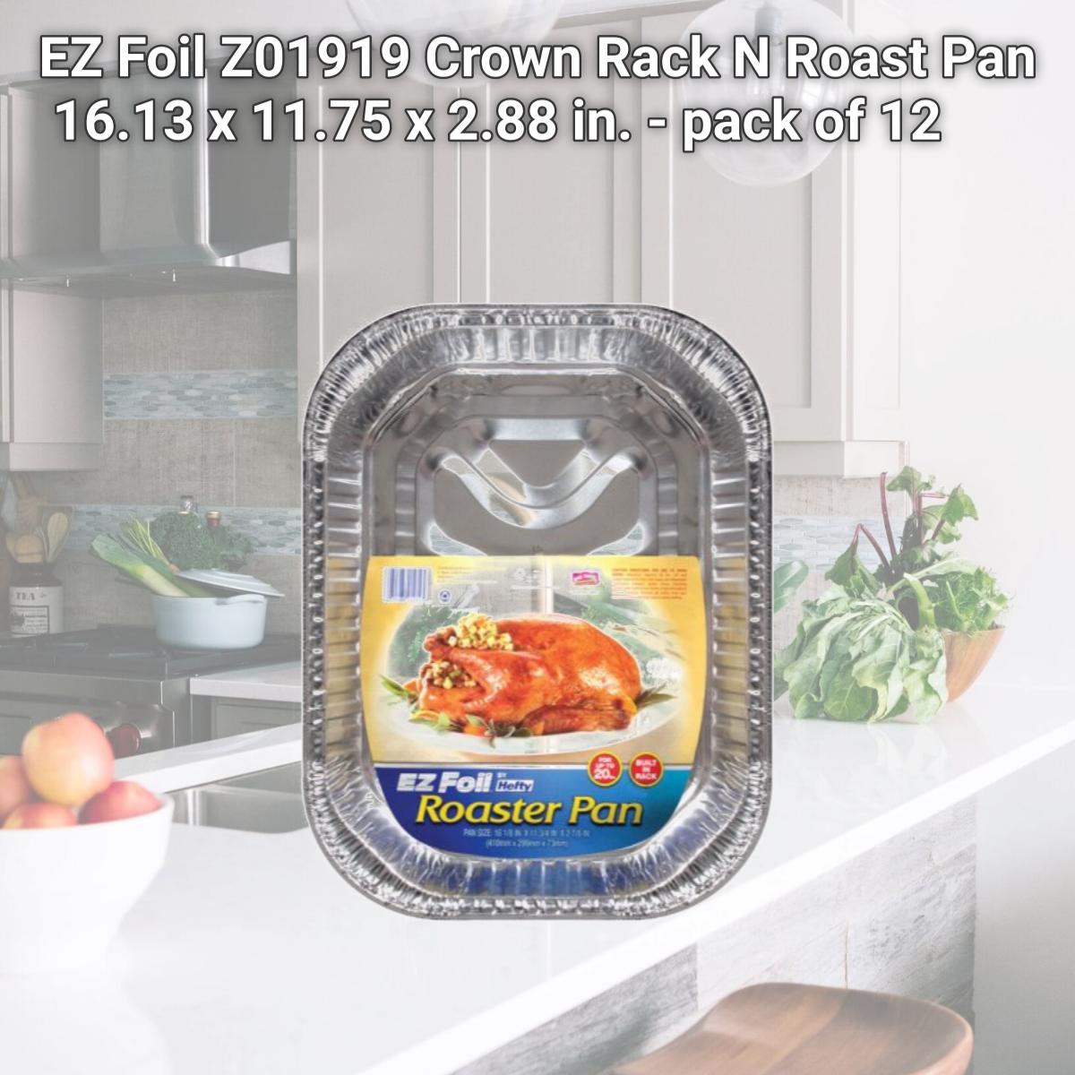 Picture of EZ Foil Z01919 Crown Rack N Roast Pan  16.13 x 11.75 x 2.88 in. - pack of 12
