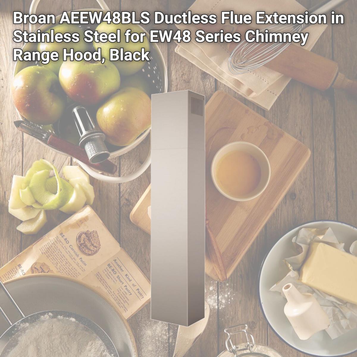 Picture of Broan AEEW48BLS Ductless Flue Extension in Stainless Steel for EW48 Series Chimney Range Hood, Black