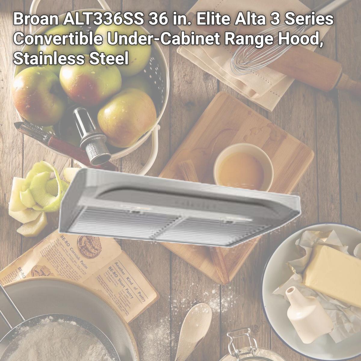 Picture of Broan ALT336SS 36 in. Elite Alta 3 Series Convertible Under-Cabinet Range Hood, Stainless Steel