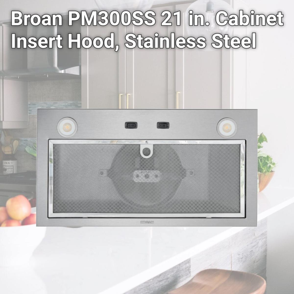Picture of Broan PM300SS 21 in. Cabinet Insert Hood, Stainless Steel