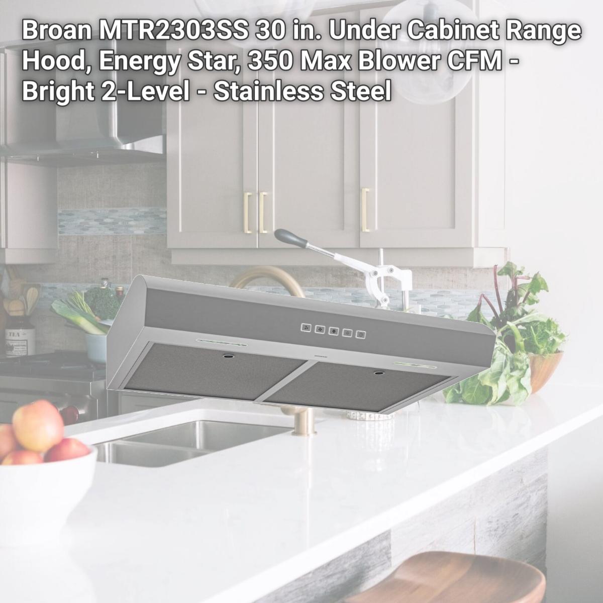 Picture of Broan MTR2303SS 30 in. Under Cabinet Range Hood, Energy Star, 350 Max Blower CFM - Bright 2-Level - Stainless Steel