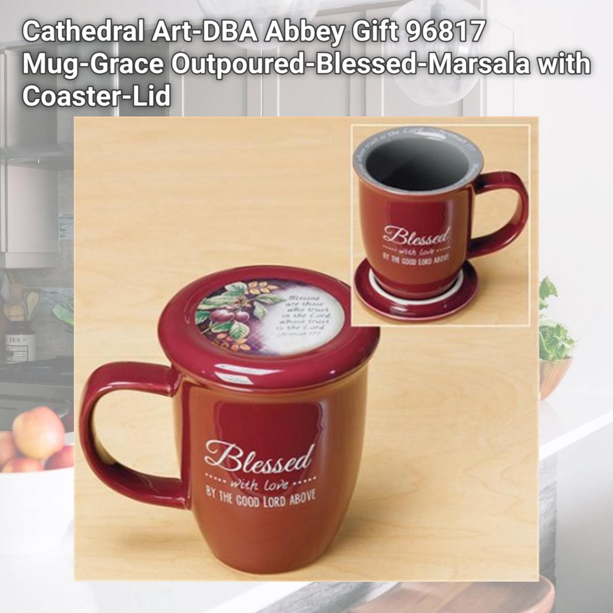Picture of Cathedral Art-DBA Abbey Gift 96817 Mug-Grace Outpoured-Blessed-Marsala with Coaster-Lid