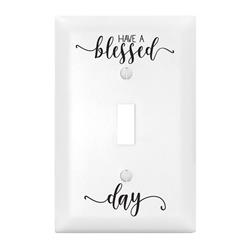 196365 Light Switch Cover-single-have A Blessed Day