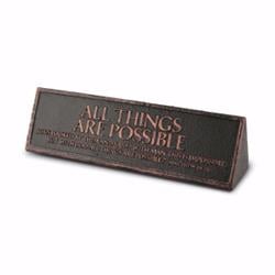 Desktop Plaque-reminder - All Things Are Possible-copper Cast Stone