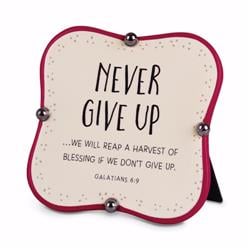 192643 Plaque - Never Give Up - No. 40158