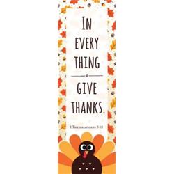 134502 In Every Thing Give Thanks Bookmark, Pack Of 25