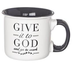 172614 13 Oz Give It To God & Go To Work Mug