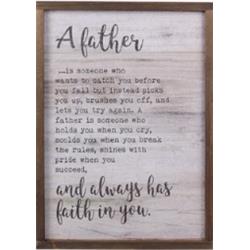 146760 13 X 18 In. A Father Is Wall Sign