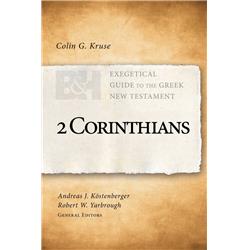 B & H Publishing 142311 2 Corinthians - Exegetical Guide To The Greek New Testament - May 2020