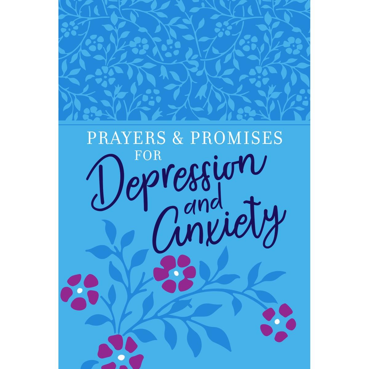 136539 Prayers & Promises For Depression & Anxiety