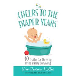 142380 Cheers To The Diaper Years