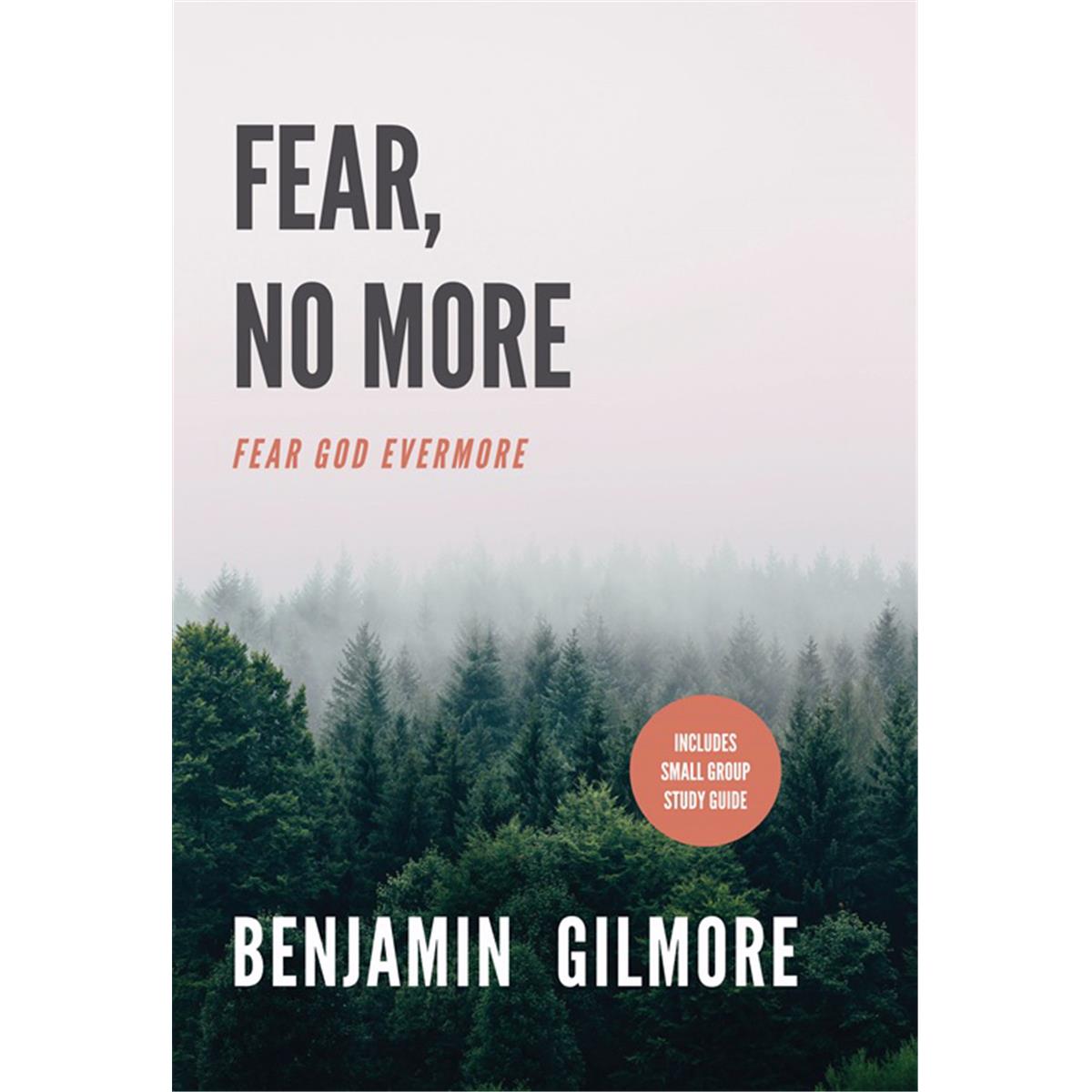 159527 Fear No More By Gilmore Benjamine
