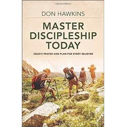 157946 Master Discipleship Today By Hawkins Don
