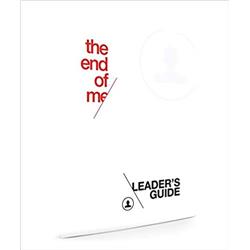 156569 The End Of Me Leaders Guide