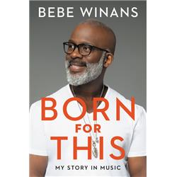 Faithwords & Hachette Book Group 191038 Born For This By Winans Bebe