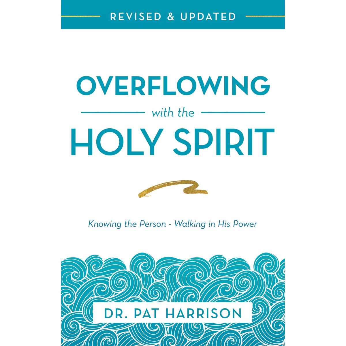 165182 Overflowing With The Holy Spirit