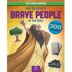 Museum Of The Bible Books 151454 Incredibly Brave People Of The Bible With Stickers