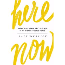 134698 Here Now By Merrick Kate