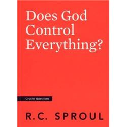 Reformation Trust Publishing 137962 Does God Control Everything
