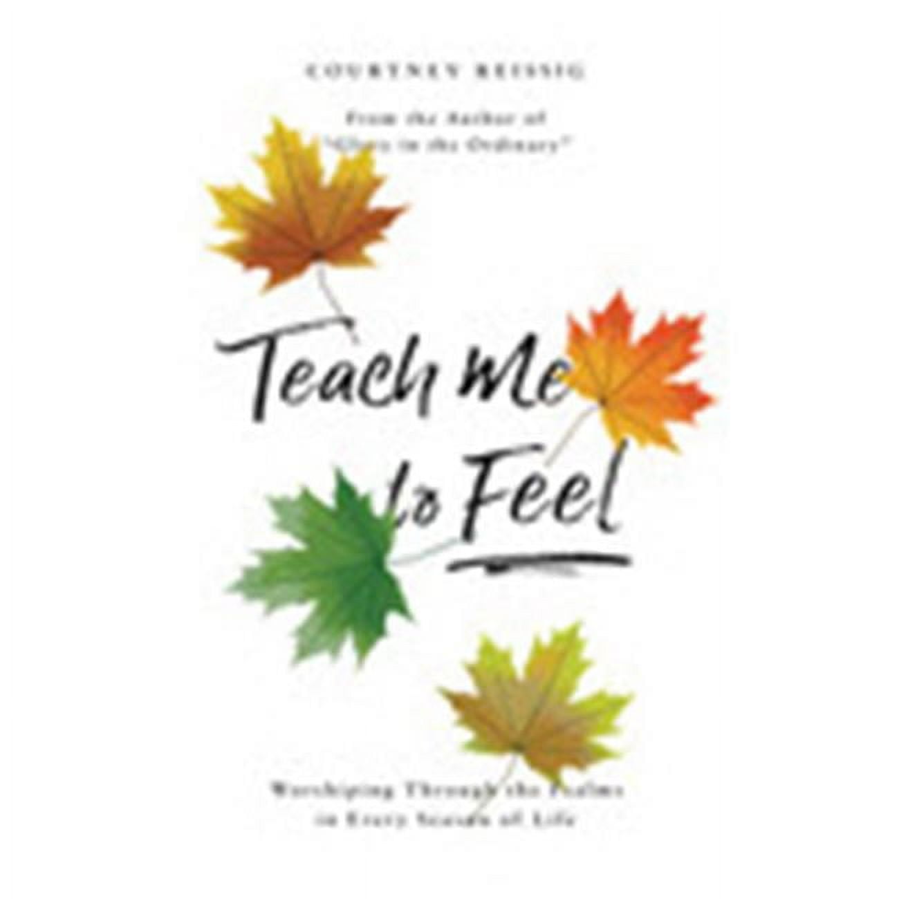 The Good Book 168598 Teach Me to Feel - Jan 2020