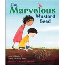 Westminster & John Knox 181742 The Marvelous Mustard Seed