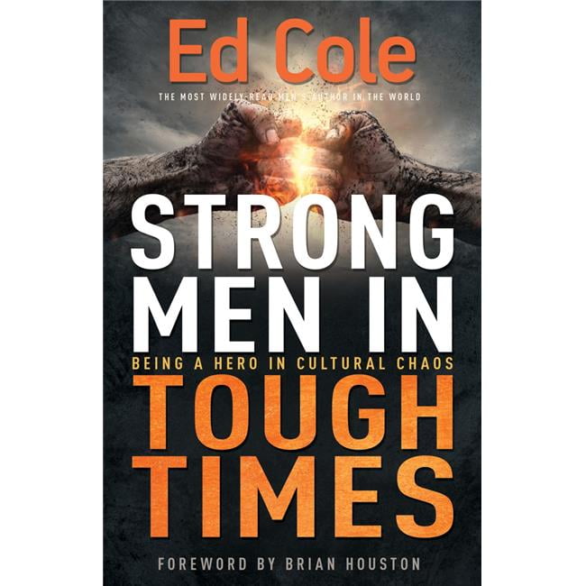 770927 Strong Men In Tough Times