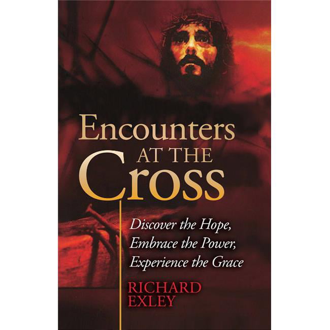 156840 Encounters At The Cross