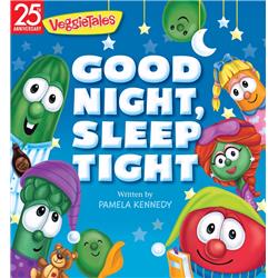 Worthy Kids & Ideals 144766 Good Night, Sleep Tight - Veggie Tales