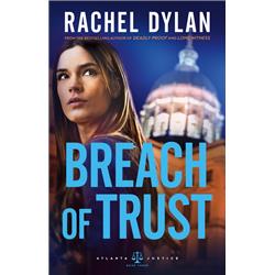 Baker Publishing Group 162831 Breach Of Trust - Atlanta Justice No.3