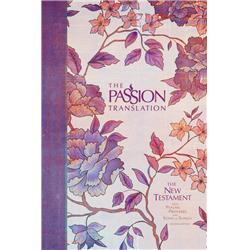 142391 The Passion Translation New Testament With Psalms Proverbs & Song Of Songs - 2nd Edition, Peony Hardcover
