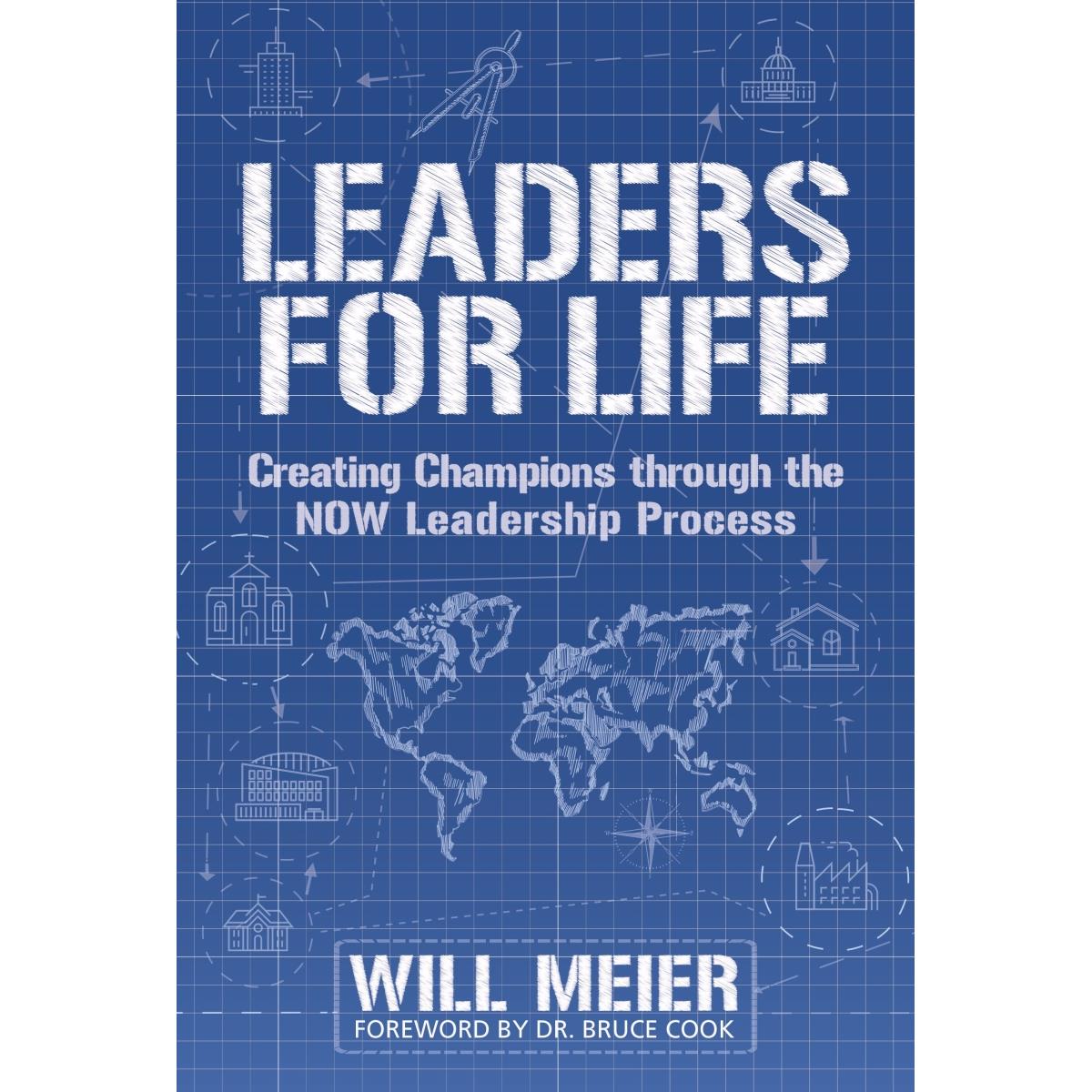 166993 Leaders For Life By Meier Will