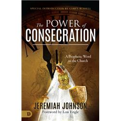 155845 The Power Of Consecration