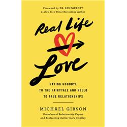 Faithwords & Hachette Book Group 164518 Real Life Love By Gibson Michael