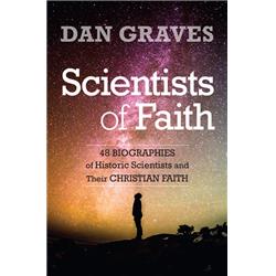 145023 Scientists Of Faith By Graves Dan