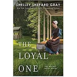 Simon & Schuster 156338 The Loyal One - Walnut Creek Series No.2 Hardcover