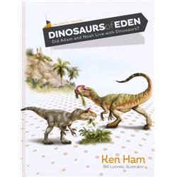 196403 Dinosaurs Of Eden - Revised & Updated Did Adam & Noah Live With Dinosaur