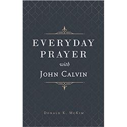 159471 Everyday Prayer With John Calvin - Nov