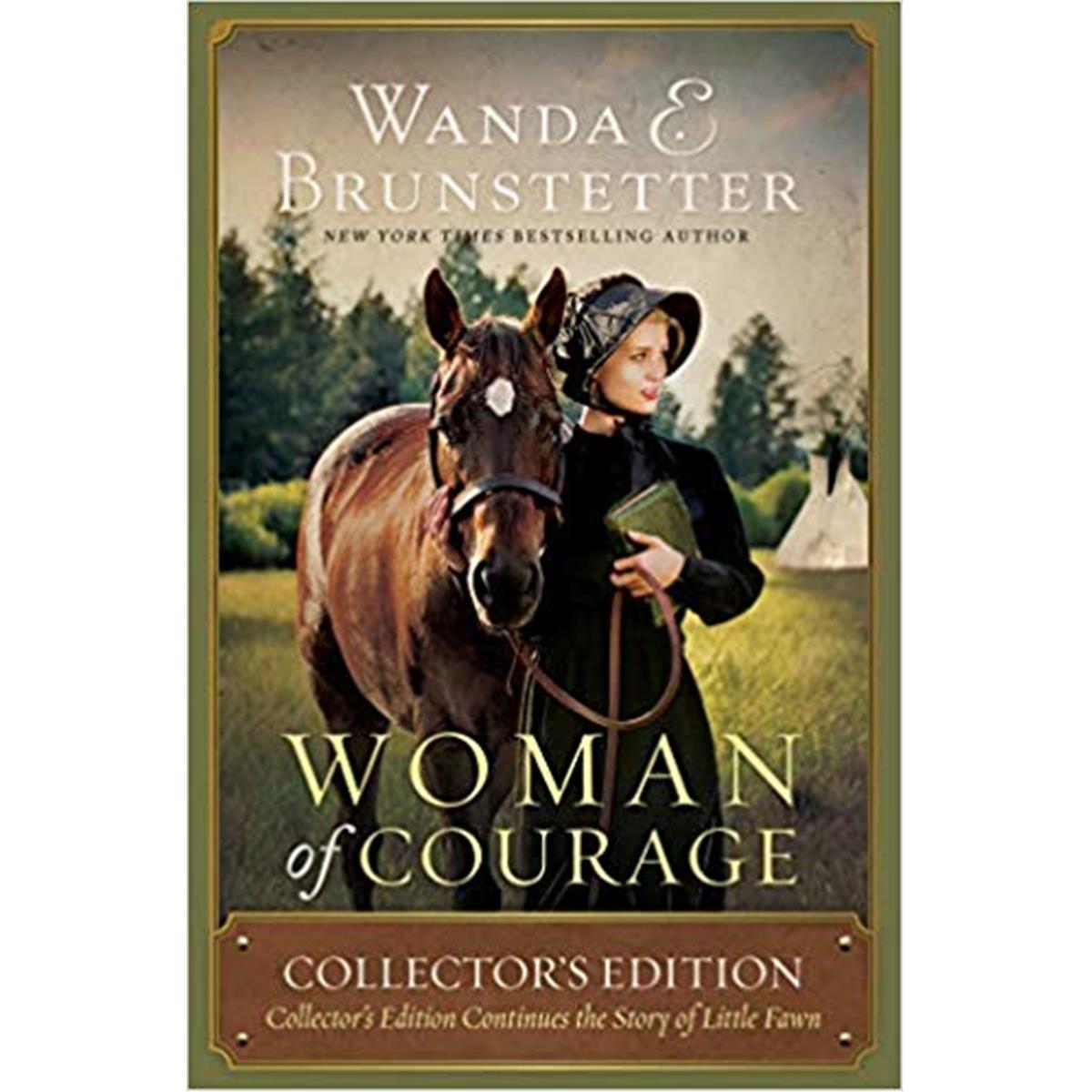 172399 Woman Of Courage - Collectors Edition