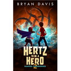 Scrub Jay Journeys 137125 Hertz To Be A Hero- Volume Two