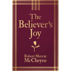 166744 The Believers Joy By Mccheyne Robert M