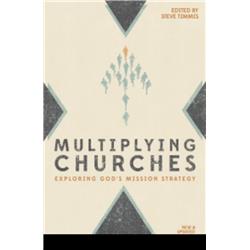 185326 Multiplying Churches By Timmis Steve