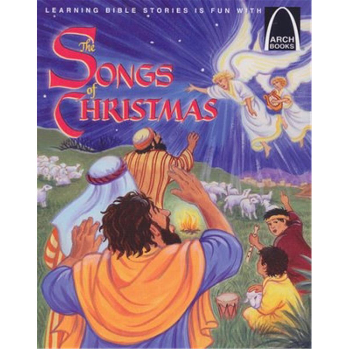 201656 The Songs Of Christmas - Arch Books