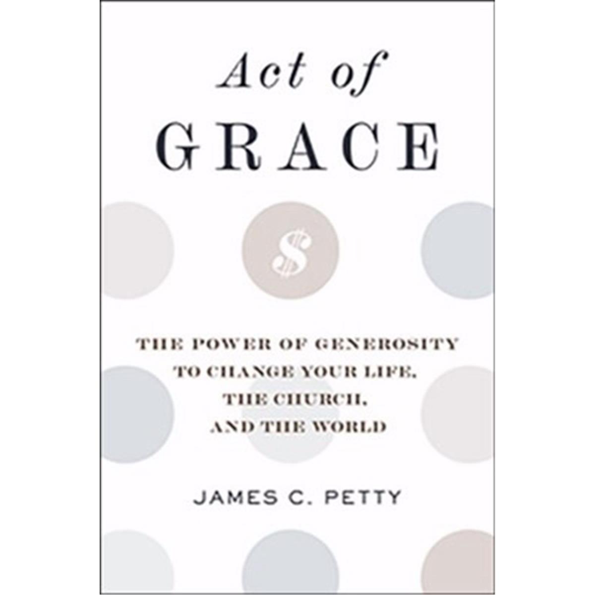 149337 Act Of Grace By Petty James