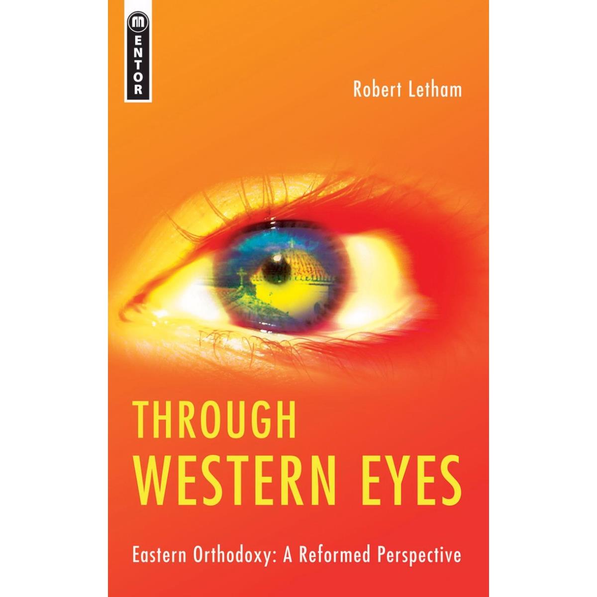 174965 Through Western Eyes By Letham Robert